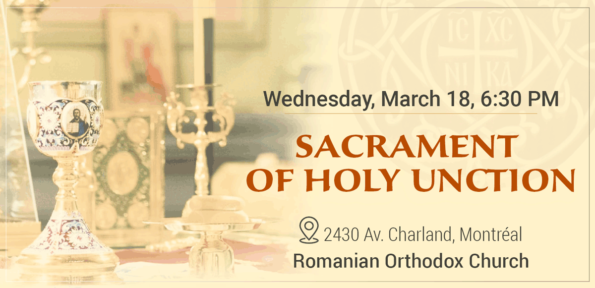 Invitation to the Sacrament of Holy Unction at the Romanian Orthodox Church of the Holy Archangels